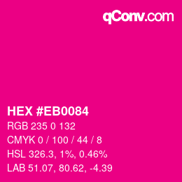 Color code: HEX #EB0084 | qconv.com