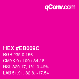 Color code: HEX #EB009C | qconv.com