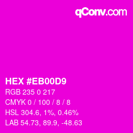 Color code: HEX #EB00D9 | qconv.com