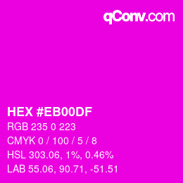 Color code: HEX #EB00DF | qconv.com