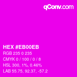 Color code: HEX #EB00EB | qconv.com