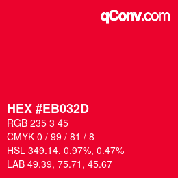 Color code: HEX #EB032D | qconv.com