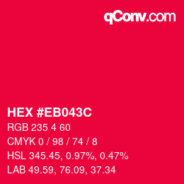 Color code: HEX #EB043C | qconv.com