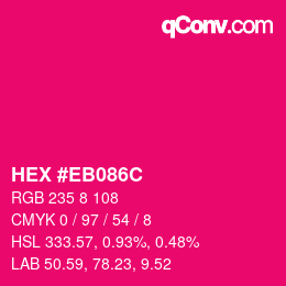 Color code: HEX #EB086C | qconv.com