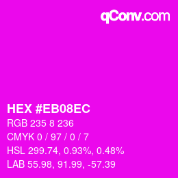 Color code: HEX #EB08EC | qconv.com