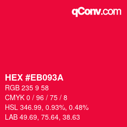 Color code: HEX #EB093A | qconv.com