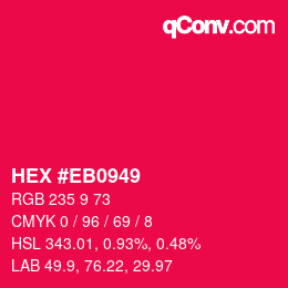 Color code: HEX #EB0949 | qconv.com