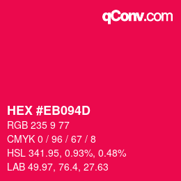 Color code: HEX #EB094D | qconv.com