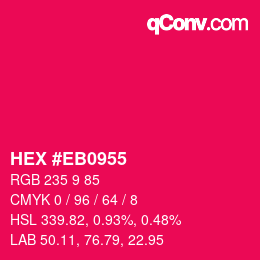 Color code: HEX #EB0955 | qconv.com