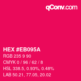 Color code: HEX #EB095A | qconv.com