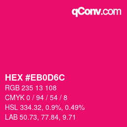 Color code: HEX #EB0D6C | qconv.com