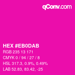 Color code: HEX #EB0DAB | qconv.com
