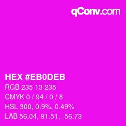 Color code: HEX #EB0DEB | qconv.com
