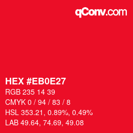 カラーコード: HEX #EB0E27 | qconv.com