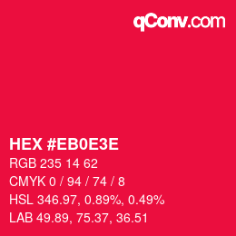 Color code: HEX #EB0E3E | qconv.com