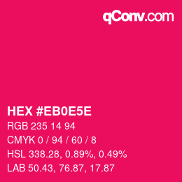 Color code: HEX #EB0E5E | qconv.com