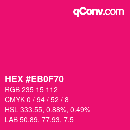 Color code: HEX #EB0F70 | qconv.com