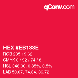 Color code: HEX #EB133E | qconv.com