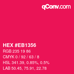 Color code: HEX #EB1356 | qconv.com