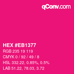 Color code: HEX #EB1377 | qconv.com