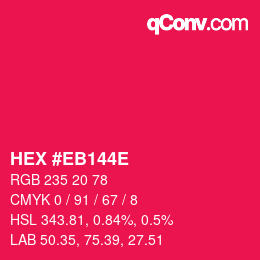 Color code: HEX #EB144E | qconv.com