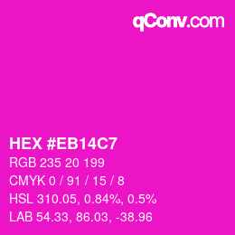 颜色代码: HEX #EB14C7 | qconv.com