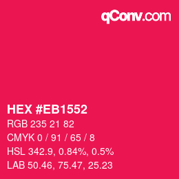 Color code: HEX #EB1552 | qconv.com
