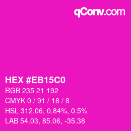 Código de color: HEX #EB15C0 | qconv.com