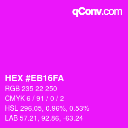 Color code: HEX #EB16FA | qconv.com