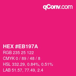 Color code: HEX #EB197A | qconv.com