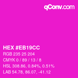 Color code: HEX #EB19CC | qconv.com
