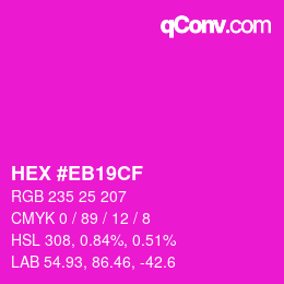 Color code: HEX #EB19CF | qconv.com