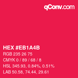 Color code: HEX #EB1A4B | qconv.com