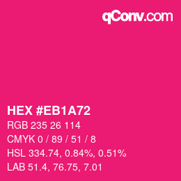 Color code: HEX #EB1A72 | qconv.com