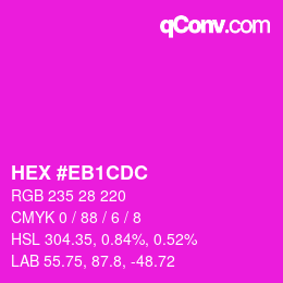 Color code: HEX #EB1CDC | qconv.com