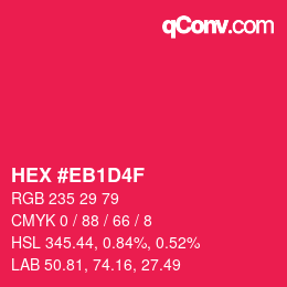 Color code: HEX #EB1D4F | qconv.com