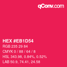 Color code: HEX #EB1D54 | qconv.com