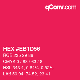 Color code: HEX #EB1D56 | qconv.com