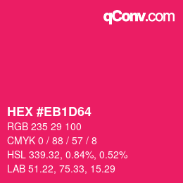 Farbcode: HEX #EB1D64 | qconv.com