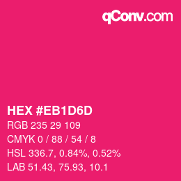 Código de color: HEX #EB1D6D | qconv.com