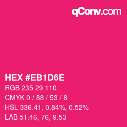 Color code: HEX #EB1D6E | qconv.com