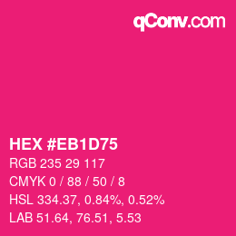 Color code: HEX #EB1D75 | qconv.com
