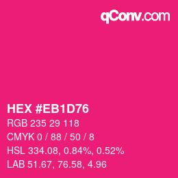 Color code: HEX #EB1D76 | qconv.com