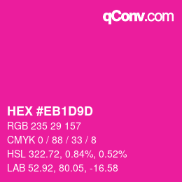Color code: HEX #EB1D9D | qconv.com