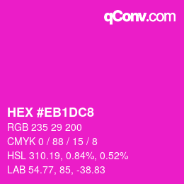 Color code: HEX #EB1DC8 | qconv.com