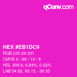 Color code: HEX #EB1DC9 | qconv.com