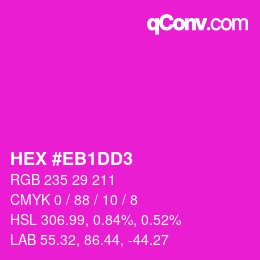 Color code: HEX #EB1DD3 | qconv.com