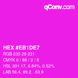 Color code: HEX #EB1DE7 | qconv.com