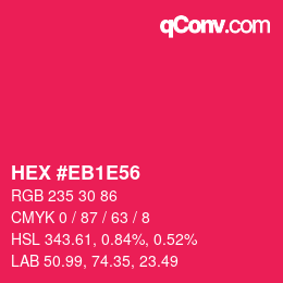 Color code: HEX #EB1E56 | qconv.com