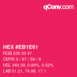 Farbcode: HEX #EB1E61 | qconv.com